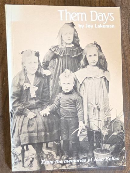 Them days: from the memories of Joan Bellan