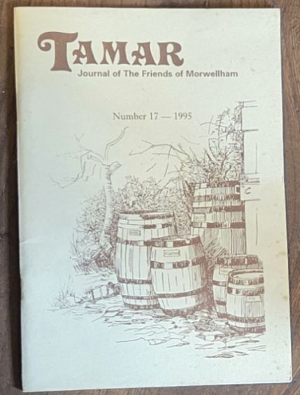 Tamar : Journal of the Friends of Morwellham, Number 17, 1995