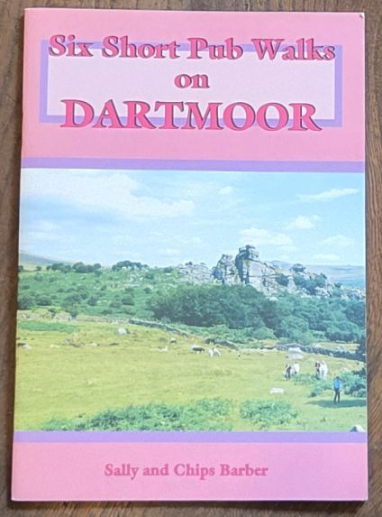 Six Short Pub Walks on Dartmoor
