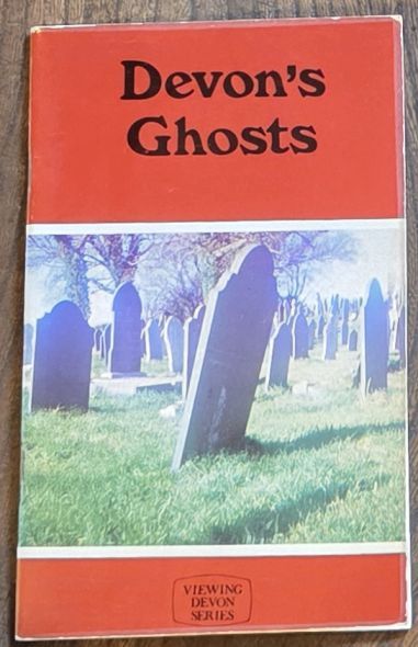 Devon's Ghosts (Viewing Devon Series)