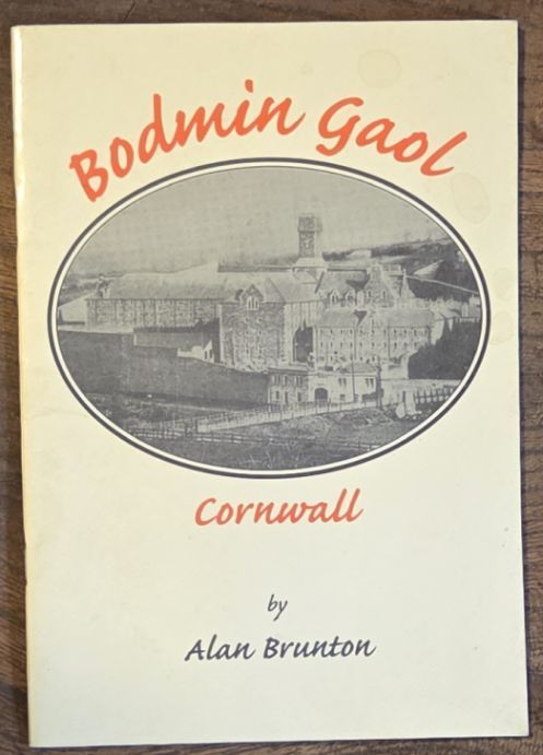 Bodmin Gaol, Cornwall