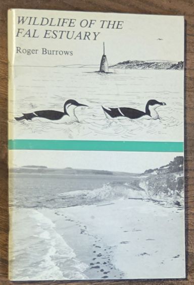 Wildlife of the Fal Estuary (Local Wildlife Series 3)