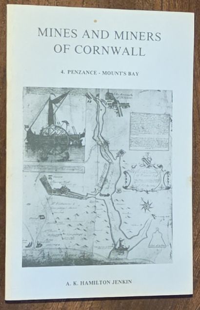 Mines and Miners of Cornwall IV [4] : Penzance - Mount's Bay