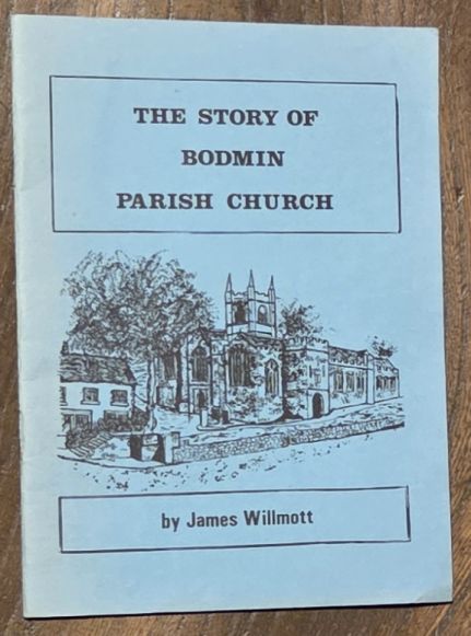 The Story of Bodmin Parish Church